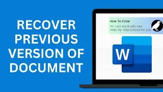 How to Recover the Previous Version of MS Word Document ? | MS Word Series