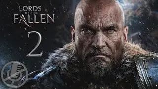 Lords of the Fallen Прохождение Без Комментариев На Русском На ПК Часть 2 — Ворота в стене