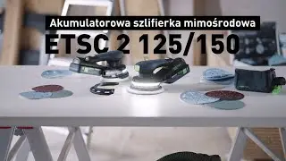 Akumulatorowa szlifierka mimośrodowa ETSC 2 125/150