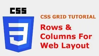 CSS Grid Layout Tutorial - Rows and Columns Positioning in CSS Grid