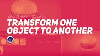 Easily Transform One Object Into Another In Cinema 4D With Transform