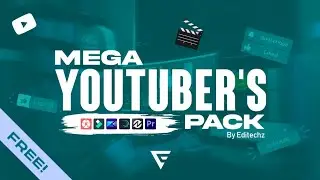 Mega YouTubers Pack For All Editing Apps | By Editechz