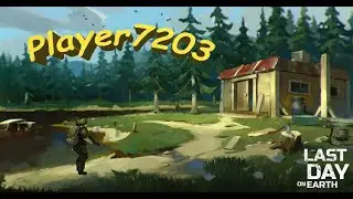 Last Day on Earth - Рейд базы Player7203