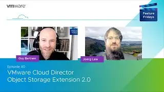 Feature Friday Episode 40 - Whats new in Object Storage Extension 2 0