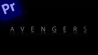How to create a AVENGERS Title in Premiere Pro?