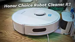 HONOR Choice Cleaner R2. Обзор и опыт использоваться после месячного теста. Не без недостатков!
