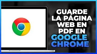 Cómo guardar una página web en PDF en Google Chrome 2024 (solo con un clic) - Sin necesidad de