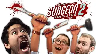 WERE A DOCTOR!! | Surgeon Simulator 2