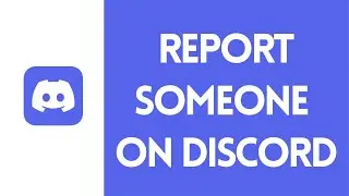 How to Report Someone on Discord Mobile (2023)