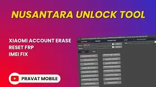 Nusantara Unlock tool Crack 2023 | Xiaomi Account Erase | IMEI Fix | Reset FRP Oppo, Vivo, Xiaomi