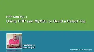 Using PHP and MySQL to Build a Select Tag