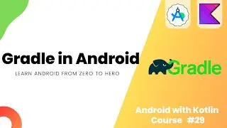 Gradle in Android - Learn Android from Zero #29 #androidstudio