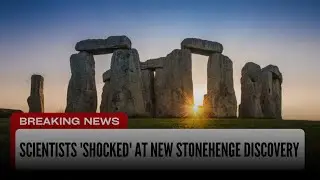 Scientists 'shocked' at new Stonehenge discovery | Everyday breaking news