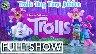 Trolls Hug Time Jubilee - FULL SHOW - Universal Studios Singapore - 2024