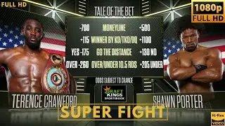 TERENCE CRAWFORD (USA) vs SHAWN PORTER (USA) SUPER FIGHT