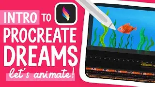 Intro to Procreate Dreams: Quick-Start Animation Workshop!