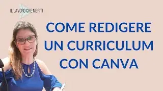 Come redigere un Curriculum con Canva