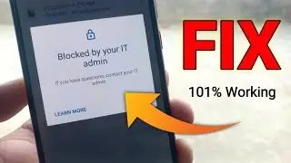 Blocked by your it admin problem fix Android | Blocked by your it admin kaise hataye