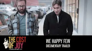 The Cost of Joy - We Happy Few Documentary Trailer