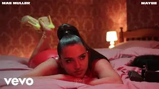 Mae Muller - Maybe (Audio)