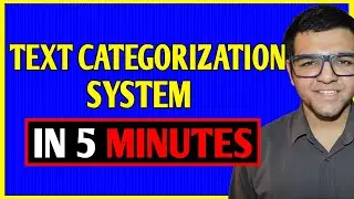 Text Categorization System | Text Classification System