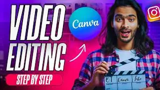 Canva Video Editing Tutorial: How To Make Cinematic Instagram Reels in Canva 2024