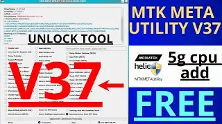 MTK Auth Bypass Tool V37 Update 2022 || Mtk Auth Bypass Tool Latest Version (5G CPU ADD)