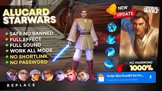 Script Skin Alucard Starwars No Password | Full Effect Voice - Latest Patch