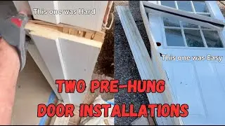 Two different types of Pre-Hung door installations