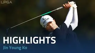 Jin Young Ko Round 3 Highlights | 2023 CPKC Women's Open