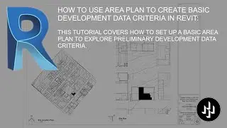 HOW TO USE AREA PLAN TO CREATE BASIC DEVELOPMENT DATA CRITERIA IN REVIT