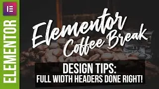 ELEMENTOR Full Width Section / Slider Tutorial