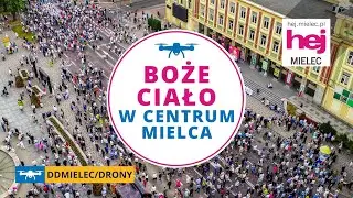 hej.mielec.pl TV: Procesja Bożego Ciała z drona - parafia MBNP Mielec