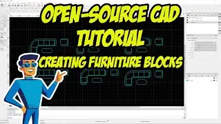 Open-source CAD Tutorial: Creating Furniture Blocks