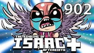 The Binding of Isaac: AFTERBIRTH+ - Northernlion Plays - Episode 902 [Collect]