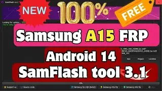 best Samsung FRP bypass tool 2024 / Samflash frp Samsung  / Samsung A15 frp with one click