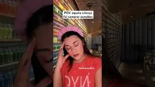 POV: aquela criança foi comprar esmaltes #satisfying  #asmr #asmrbrasil