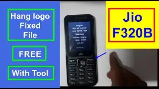 Jio F320B Hang On Logo Fixed  Latest Flash File 2022