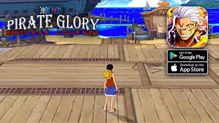 Pirate Glory: Endless Journey - One Piece Gameplay (Android/iOS)