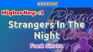 Strangers In The Night by Frank Sinatra (Karaoke : Higher Key : +1)