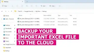 How to backup your Excel file to Google Drive