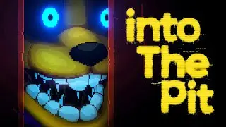 Five Nights at Freddys: Into The Pit - Part 2