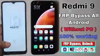 Redmi 9a Frp Bypass Without Pc | MIUI 12.5 | Redmi 9a FRP/ Google Account Bypass New solutions 2025