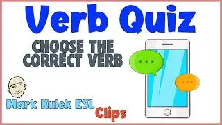 Verb Quiz - make sentences | English Class (clips) - Mark Kulek ESL