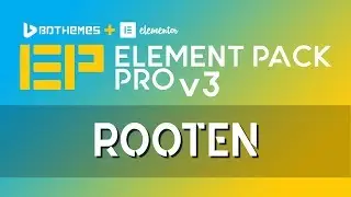 Rooten | Element Pack Pro | Add-On for Elementor