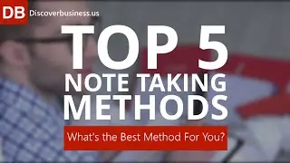 Top 5 Note Taking Strategies: What’s The Best Note Taking Method for You?