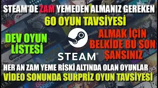 STEAM'DE ZAM YEMEDEN ALMANIZ GEREKEN 60 OYUN TAVSİYESİ | HER AN ZAM GELEBİLİR