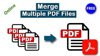 How to Combine or Merge Multiple PDF Files into One File online free