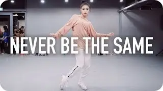 Never Be the Same - Camila Cabello / Yoojung Lee Choreography