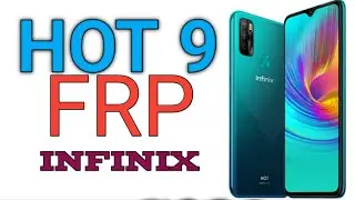 INFINIX HOT 9 (X655C) FRP UNLOCK